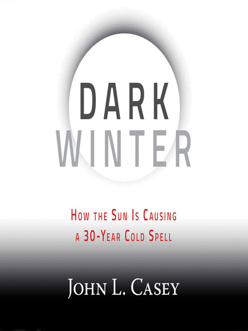 Title details for Dark Winter by John L. Casey - Available